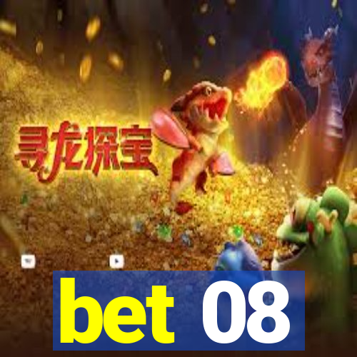 bet 08